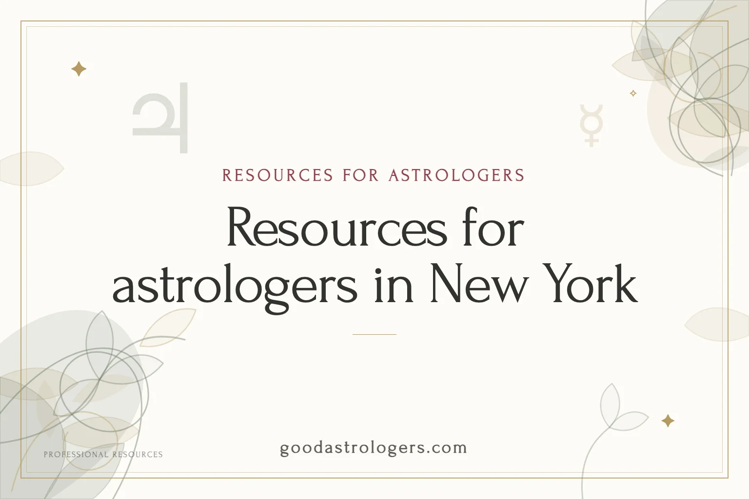 Resources for astrologers in New York