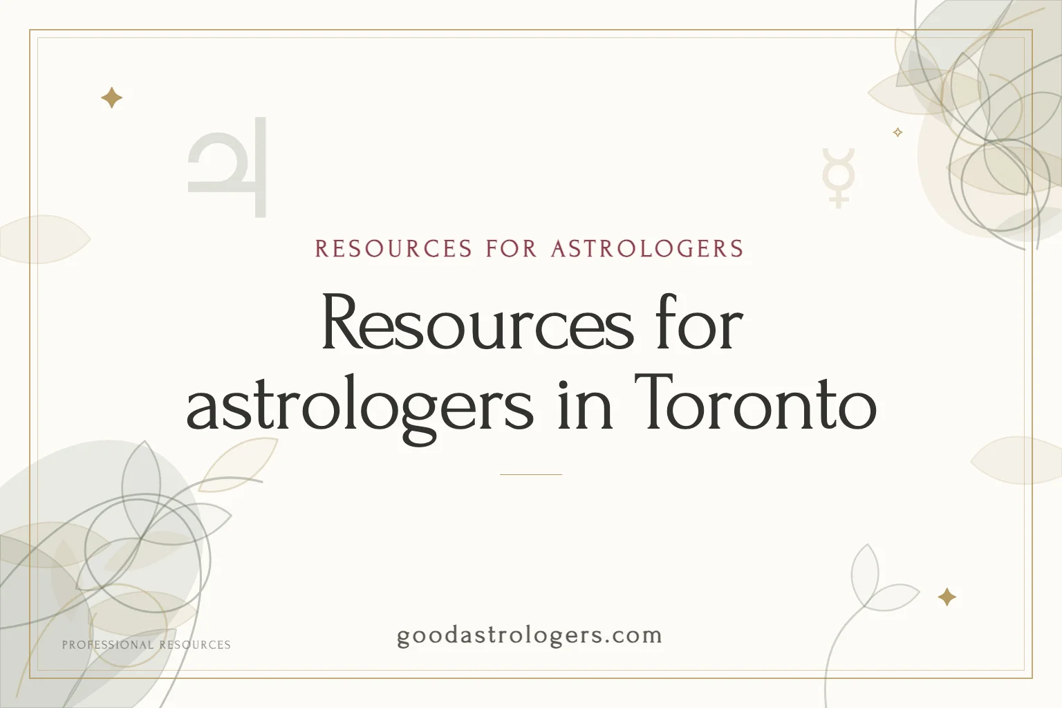 Resources for astrologers in Toronto