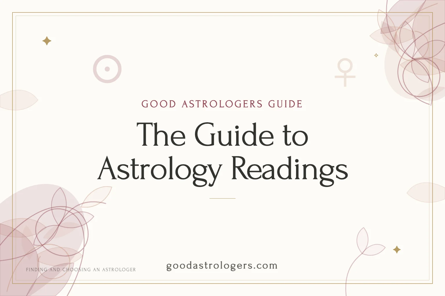 The Guide to Astrology Readings