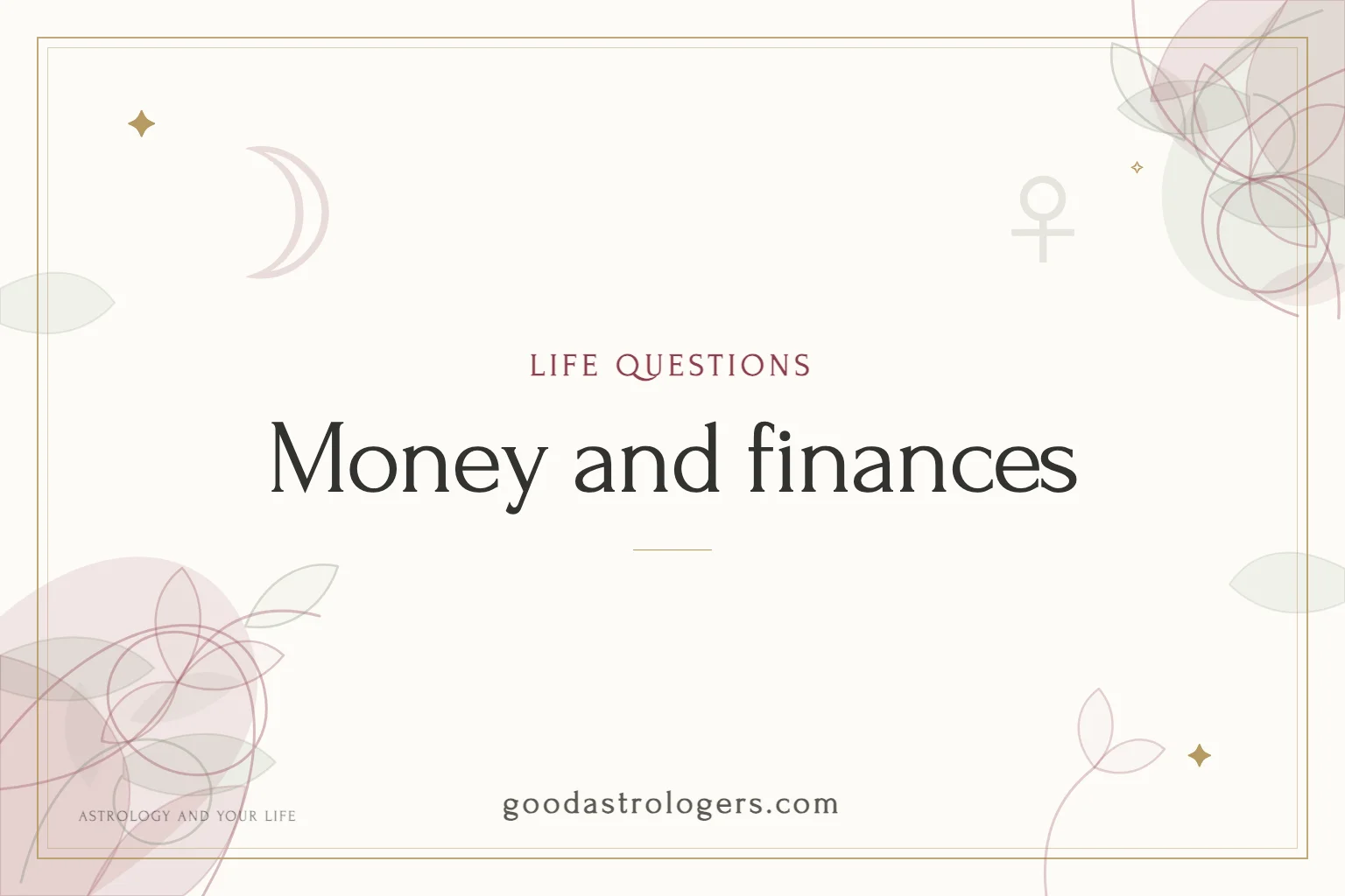 Money and finances